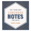 101 Lunchbox Notes For Guys