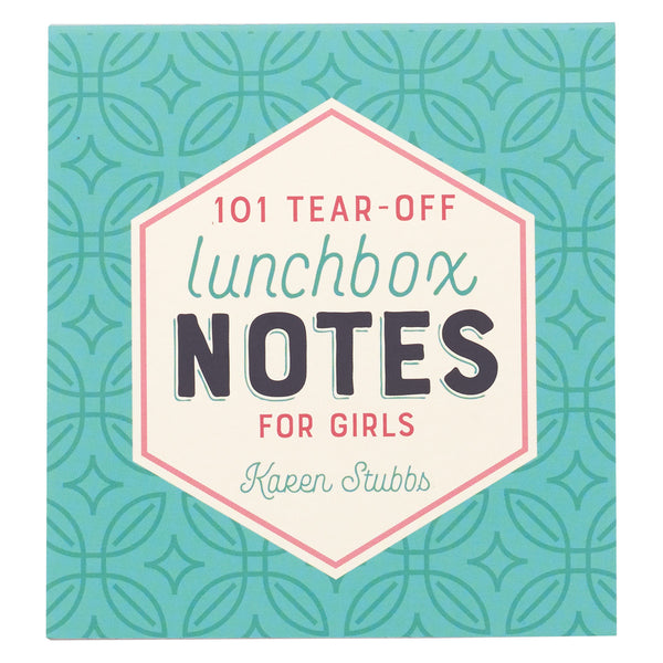 101 Lunchbox Notes For Girls