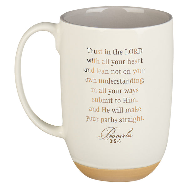 Trust in the Lord white Ceramic Coffee Mug with Exposed Clay Base - Proverbs 3:5