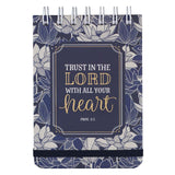 Wirebound Notepad - Trust In The Lord Proverbs 3:5-6