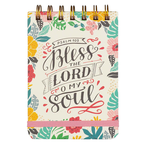 Wirebound Notepad - Bless the Lord Oh My Soul
