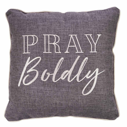 Square Pillow - Pray Boldly
