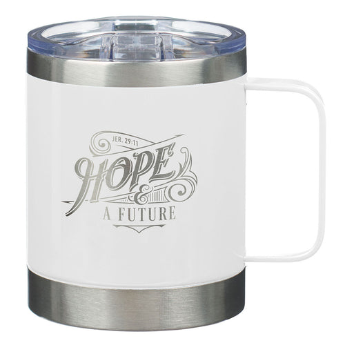 Camp Style Stainless Steel Mug - Hope & Future