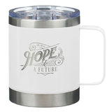 Camp Style Stainless Steel Mug - Hope & Future