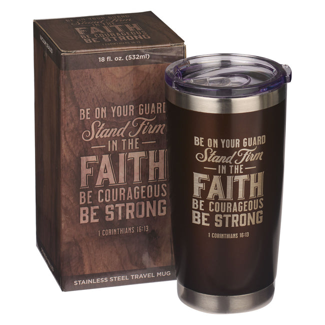 Stand Firm Brown Stainless Steel Mug - 1 Corinthians 16:13