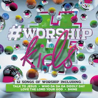 #Worship: Kids CD - KI Gifts Christian Supplies