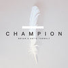 Champion CD: Brian & Katie Torwalt - KI Gifts Christian Supplies