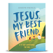 Jesus, My Best Friend–A 31-Day Devotional For Kids : Joseph Prince