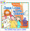 Kids Sing Jesus Loves the Little Children - KI Gifts Christian Supplies